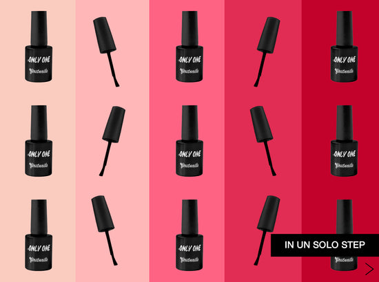 SMALTI GEL ONLY ONE | COLORI PER UNGHIE